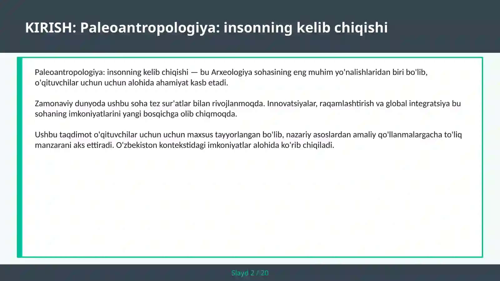 Paleoantropologiya: insonning kelib chiqishi 2