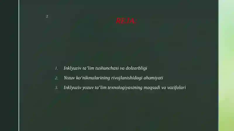 INKLYUZIV YOZUV TA’LIM TEXNOLOGIYASI 2