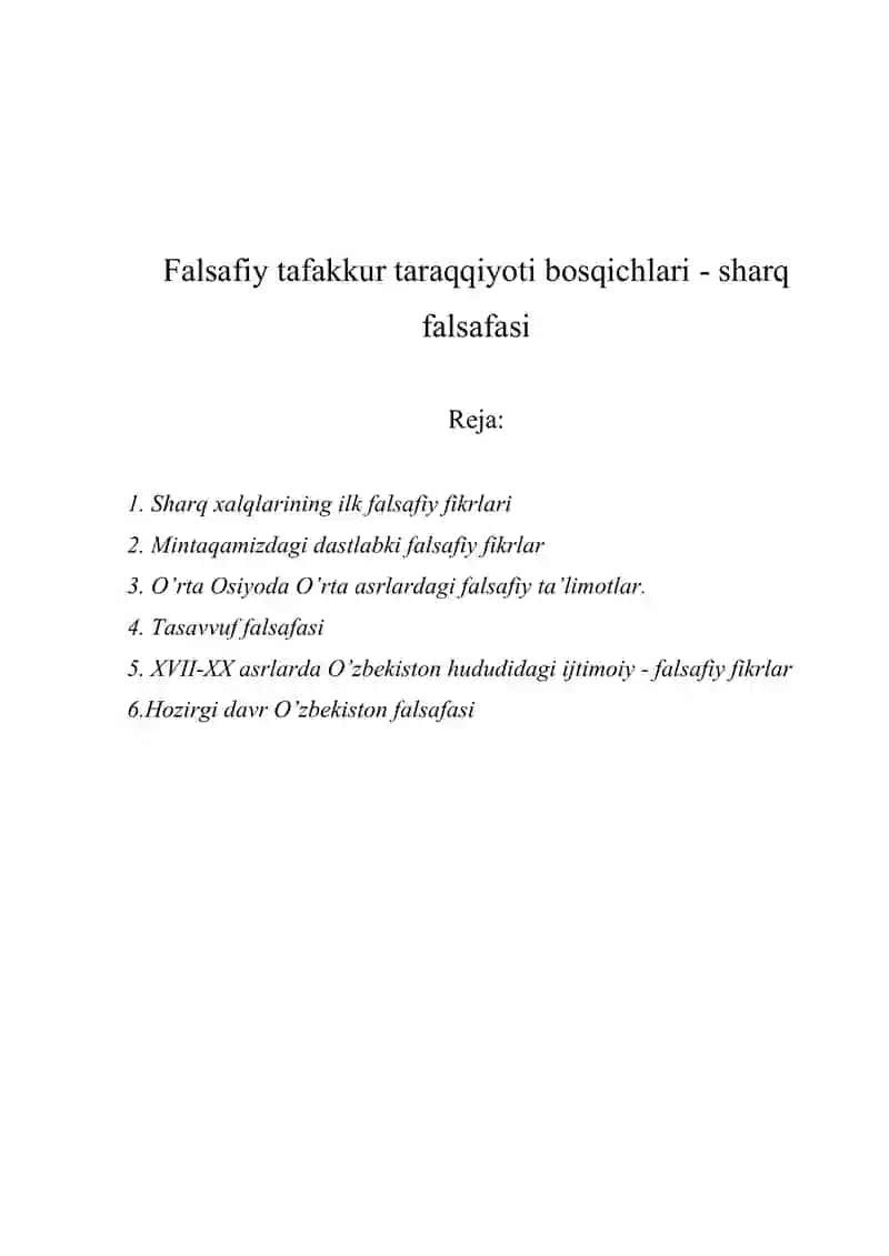 Falsafiy tafakkur taraqqiyoti bosqichlari - sharq falsafasi 2