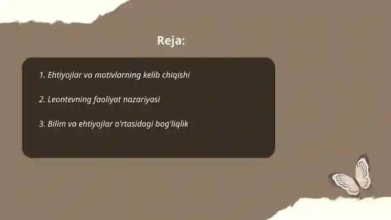 Ehtiyojlar va motivlar 2