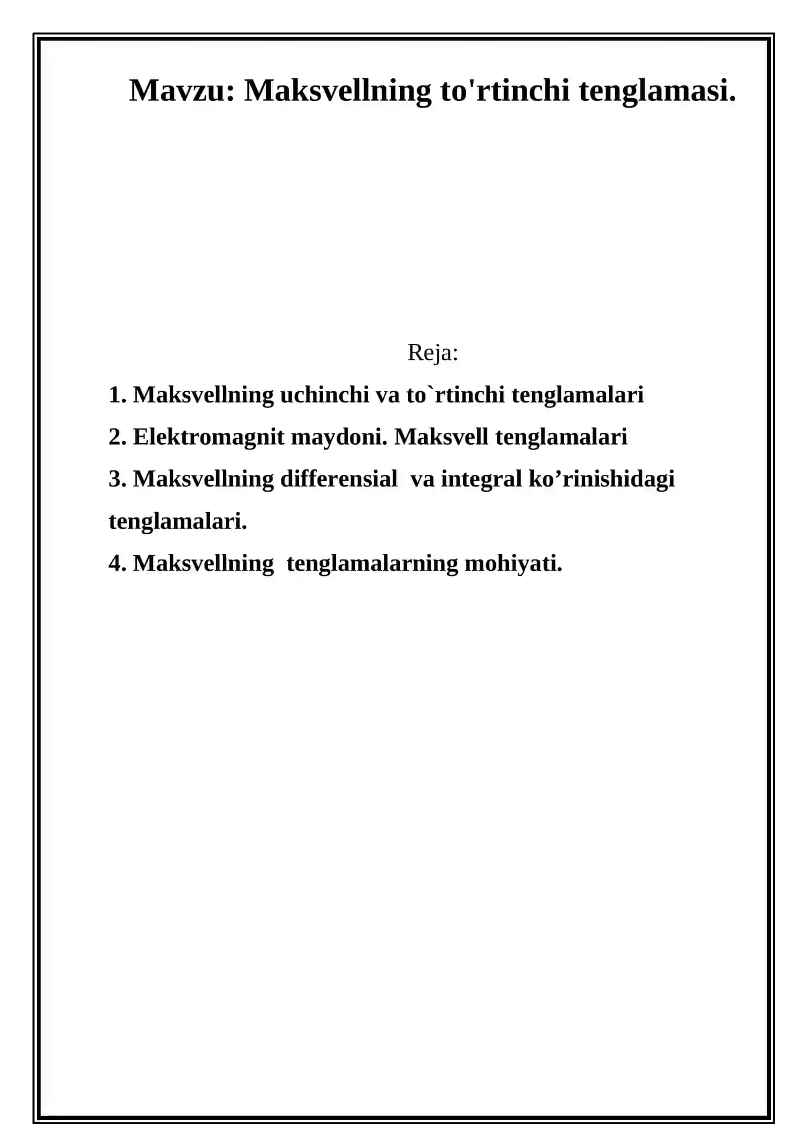 Maksvellning to'rtinchi tenglamasi 2