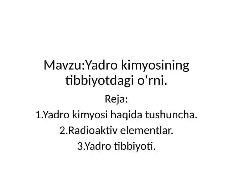 Yadro Tibbiyoti Bo'yicha Kurs 2