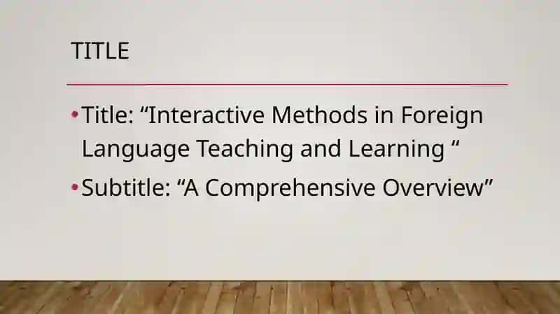Interactive Methods in Foreign Language Teaching and Learning 2