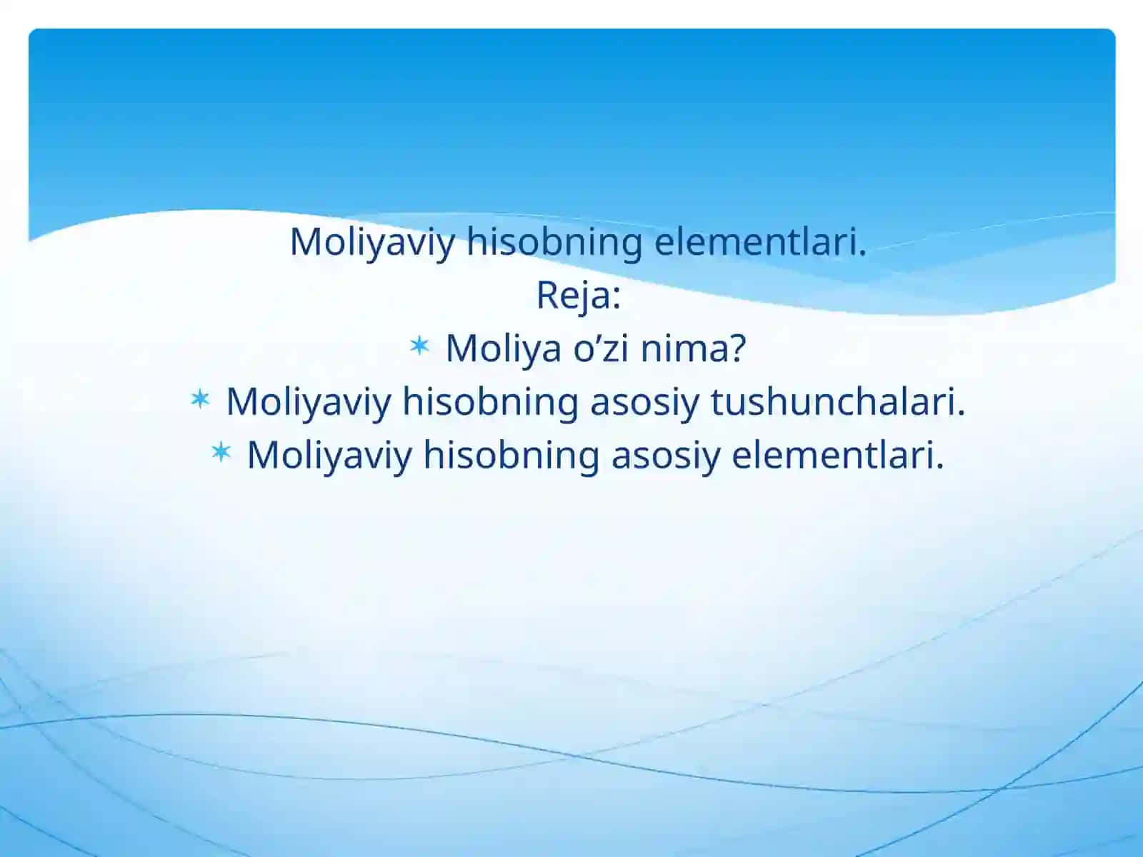 Moliyaviy hisobning elementlari 2