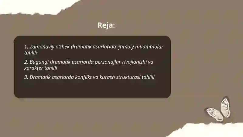 Bugungi dramatik asarlar tahlili 2