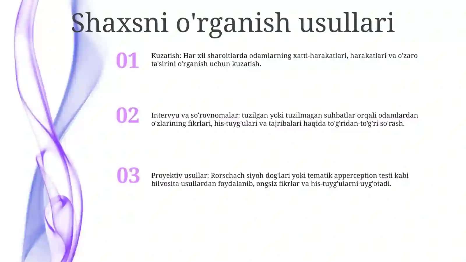 Shaxsni Tadqiq Etish Metodlari 2