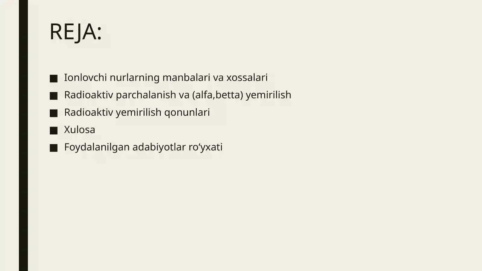 Ionlovchi nurlanishlar manbalari.Radioaktiv parchalanishlar 2