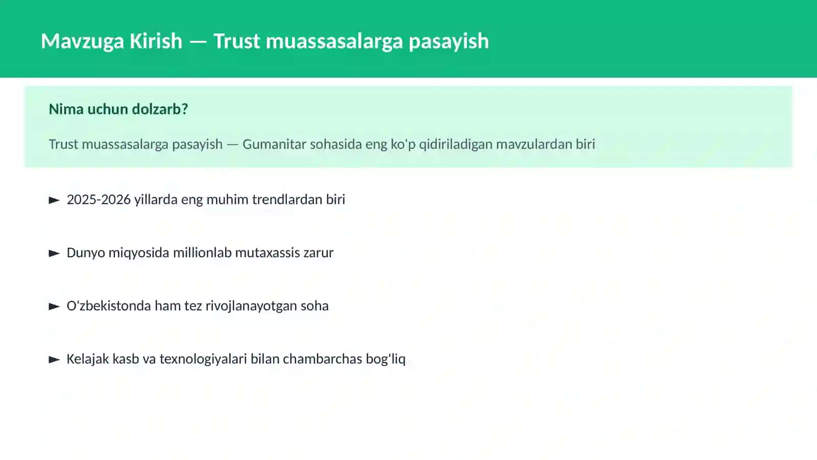 Mavzuga Kirish — Trust muassasalarga pasayish 2
