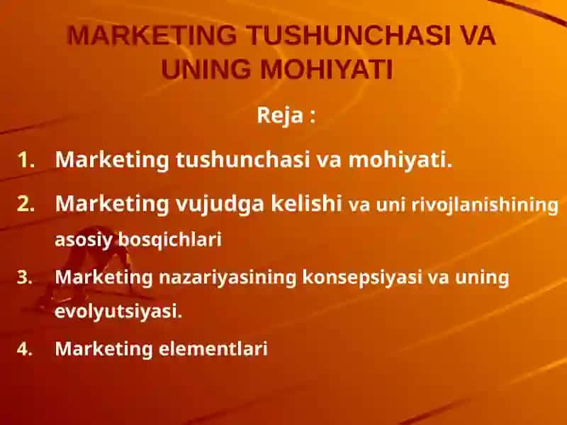 MARKETING TUSHUNCHASI VA UNING MOHIYATI 2