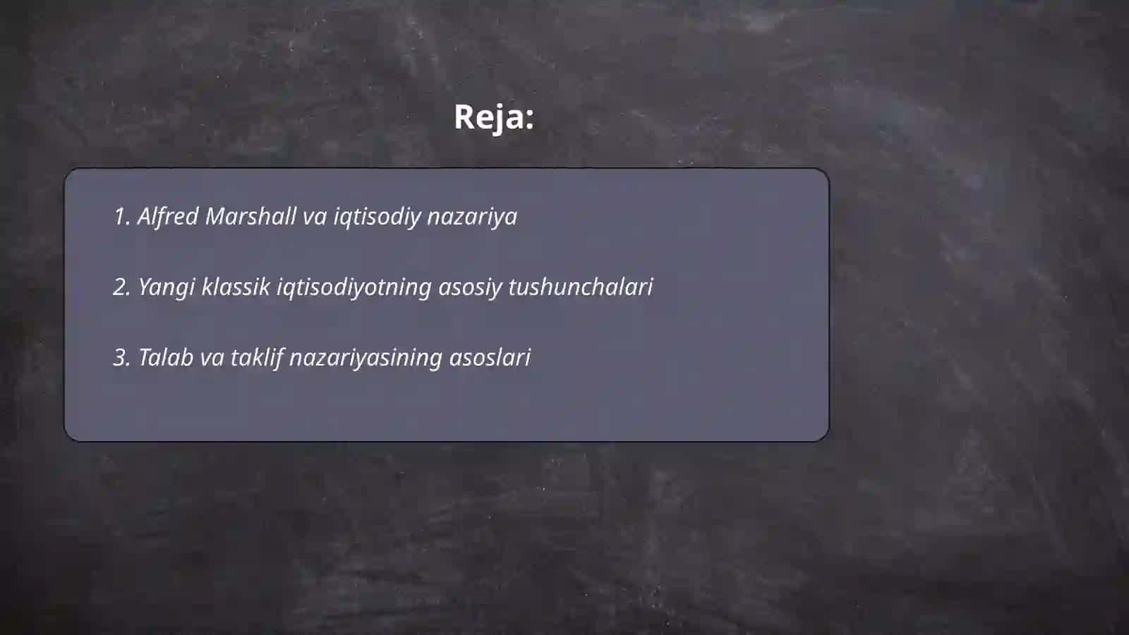 Alfred Marshall va iqtisodiy nazariya 2