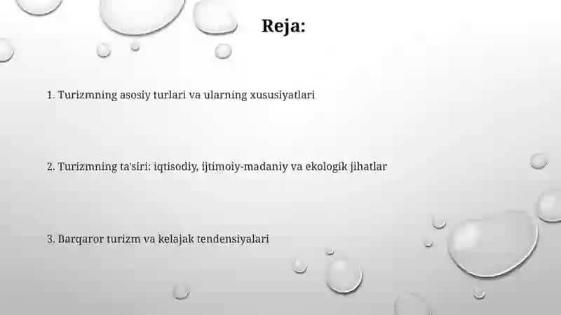 Turizmning asosiy turlari va o’ziga hos xususiyatlari 2