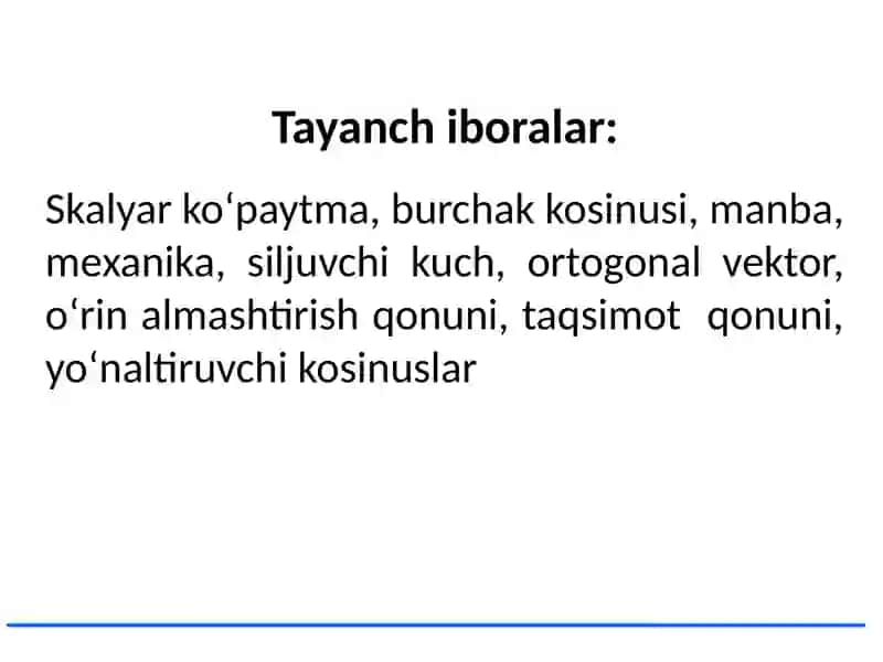 Vektorlarni skalyar ko‘paytirish 2