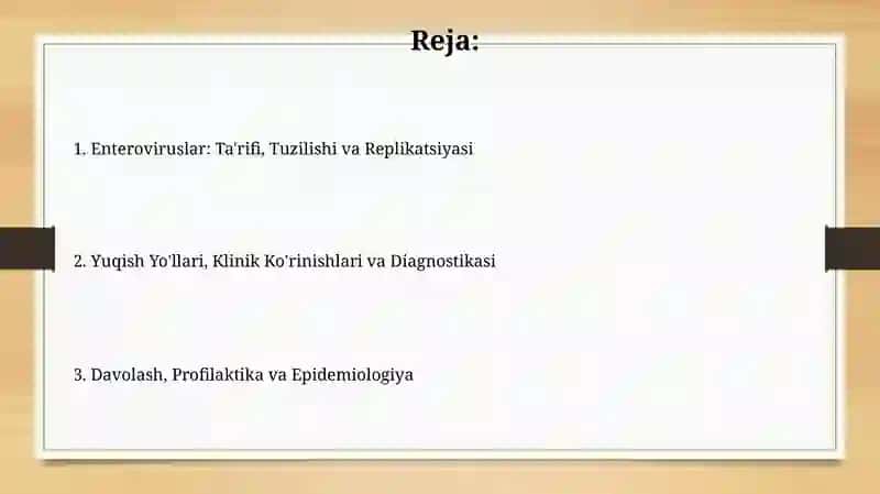 Enteroviruslar va ularning xususiyatlari 2
