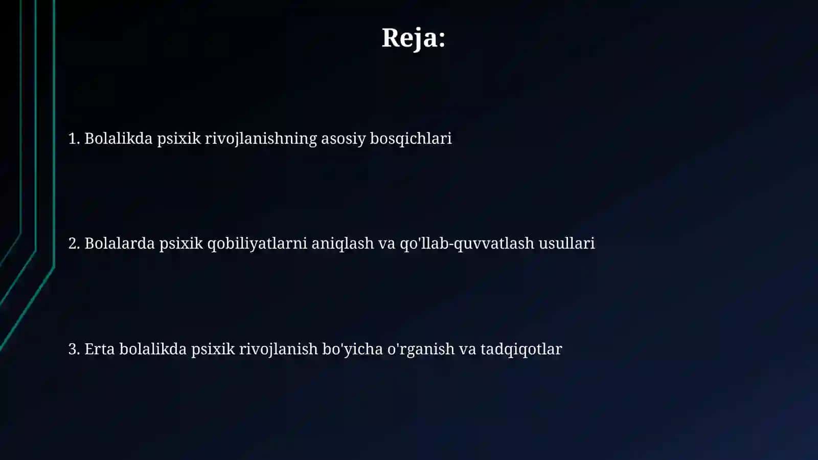 Ilk bolalik davridapsixikoʻsish 2