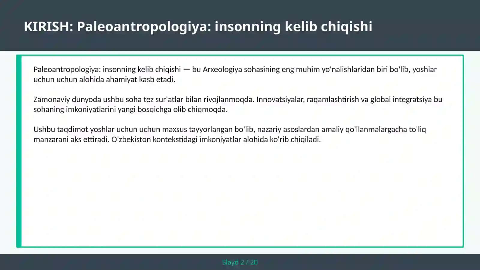 Paleoantropologiya: insonning kelib chiqishi 2