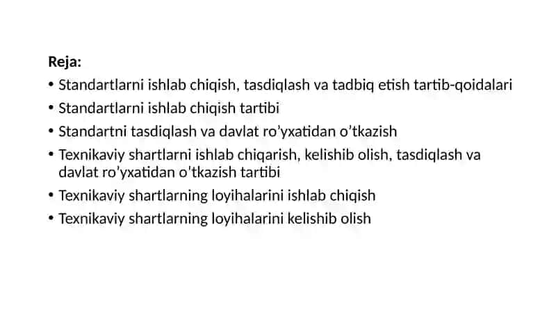 Standartlarni yaratish va tadbiq etish 2