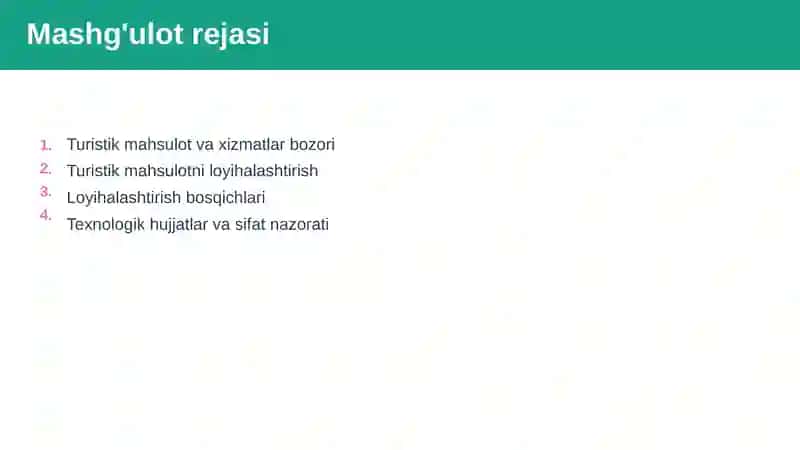 Turistik mahsulot va xizmatlarni loyihalashtirish 2