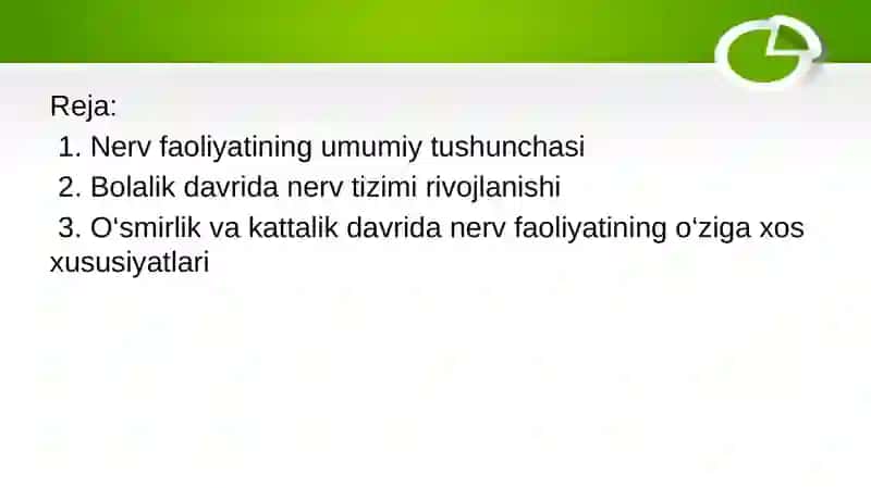 Nerv faoliyatining yosh xususiyati 2