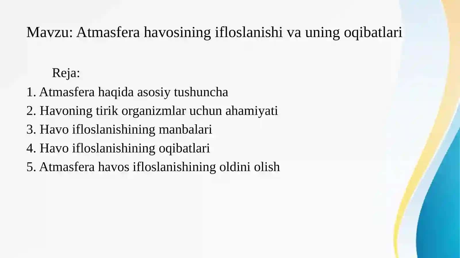 Atmasfera havosining ifloslanishi va uning oqibatlari 2