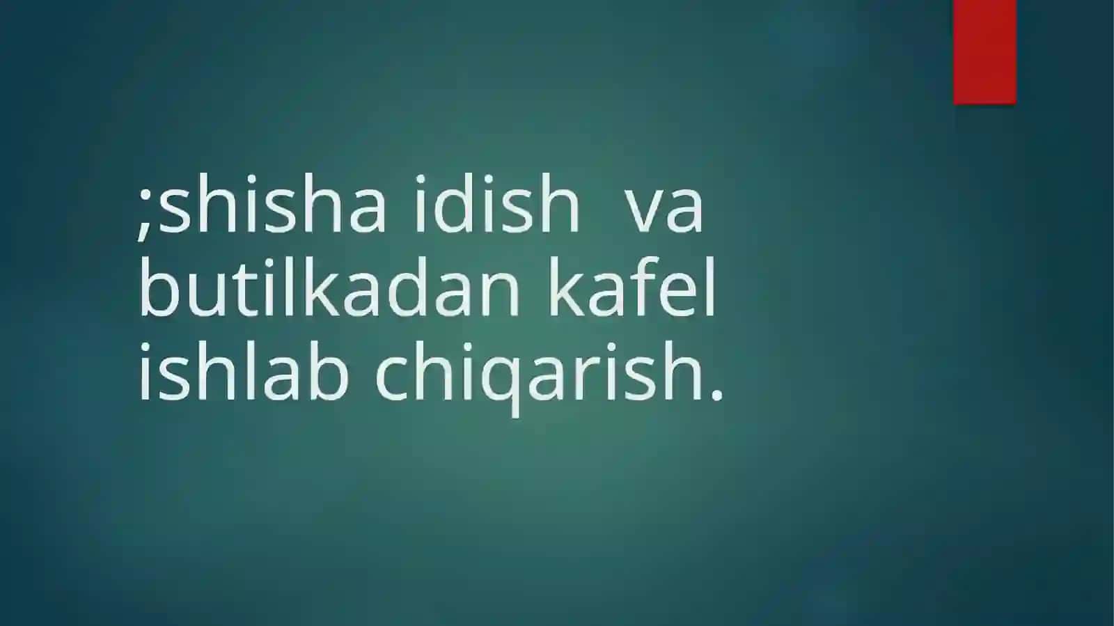 Shisha idish va butilkadan kafel ishlab chiqarish 2