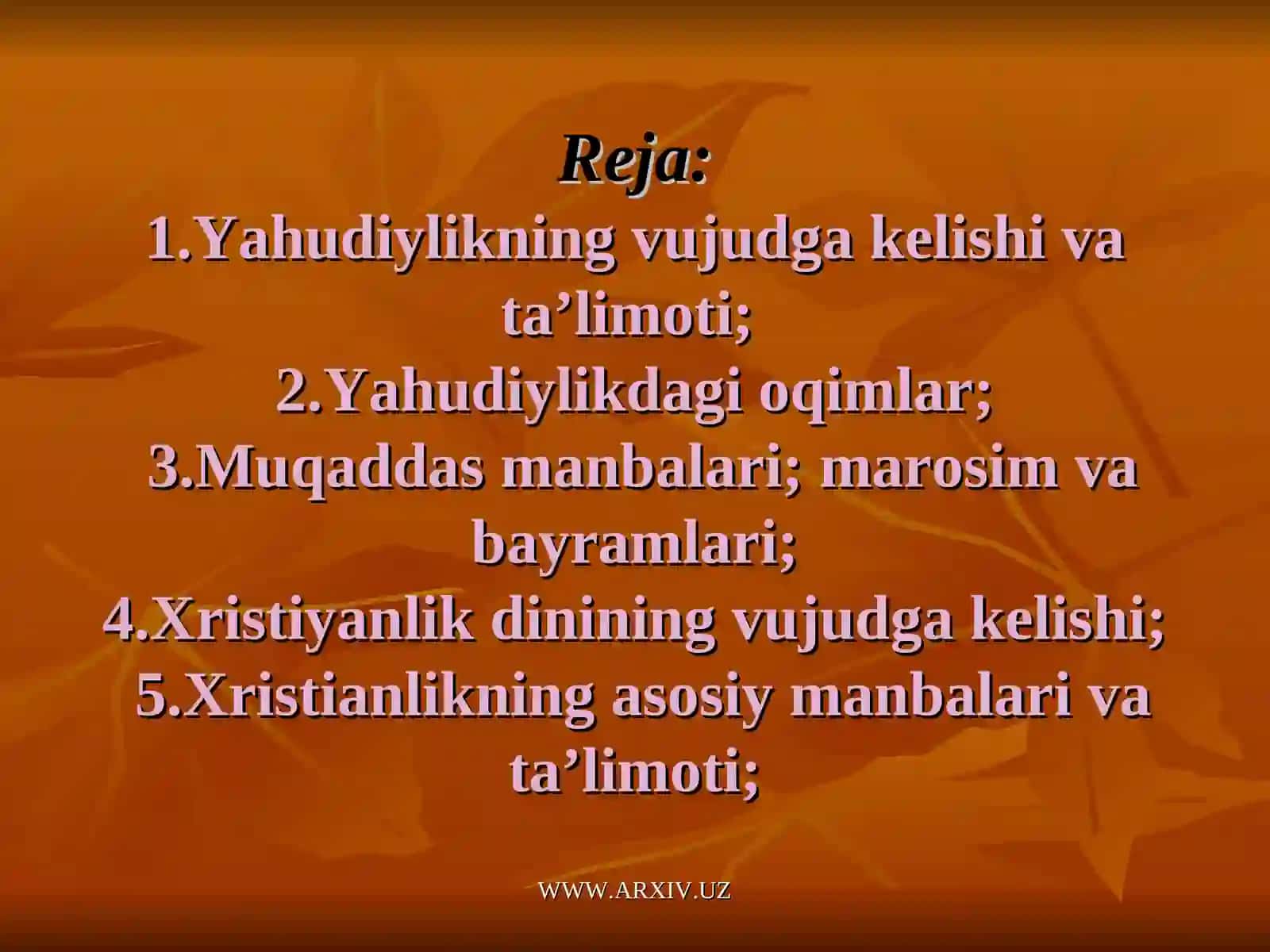 Yahudiylik va xristiyanlik dini manbalari 2