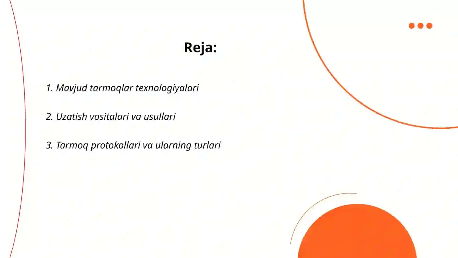 Mavjud tarmoqlar texnologiyalari 2