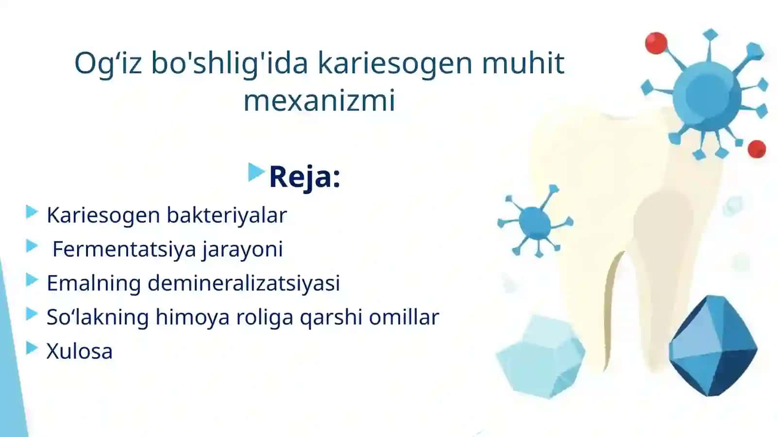 Ogʻiz bo'shlig'ida kariesogen muhit mexanizmi 2