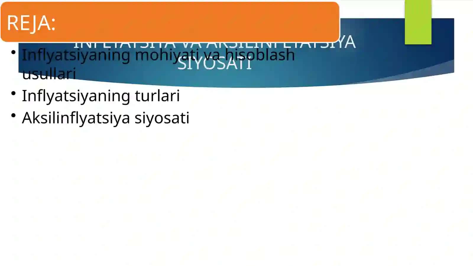 INFLYATSIYA VA AKSILINFLYATSIYA SIYOSATI 2