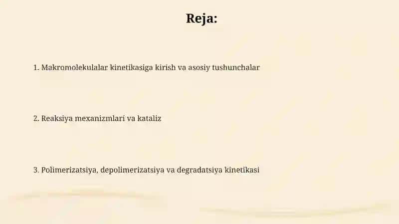 Makromolekulalar kinetikasi 2