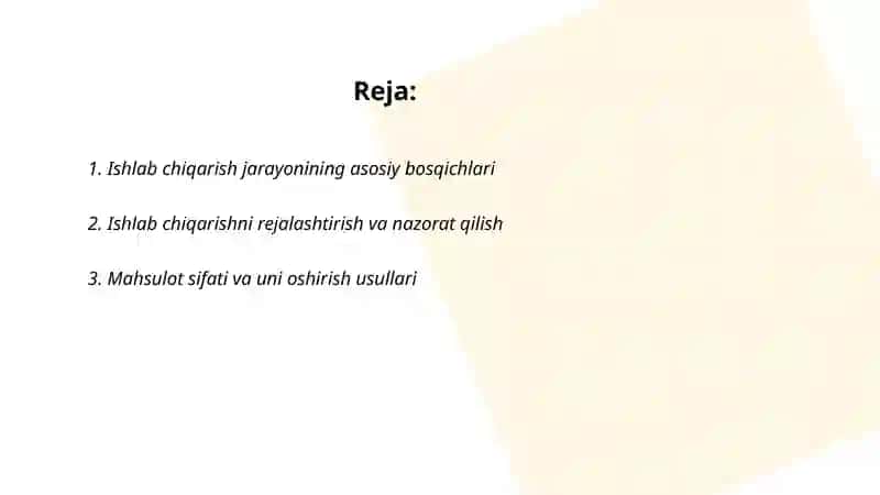 Ishlab chiqarish jarayoni, uning natijalari va samaradоrligi 2