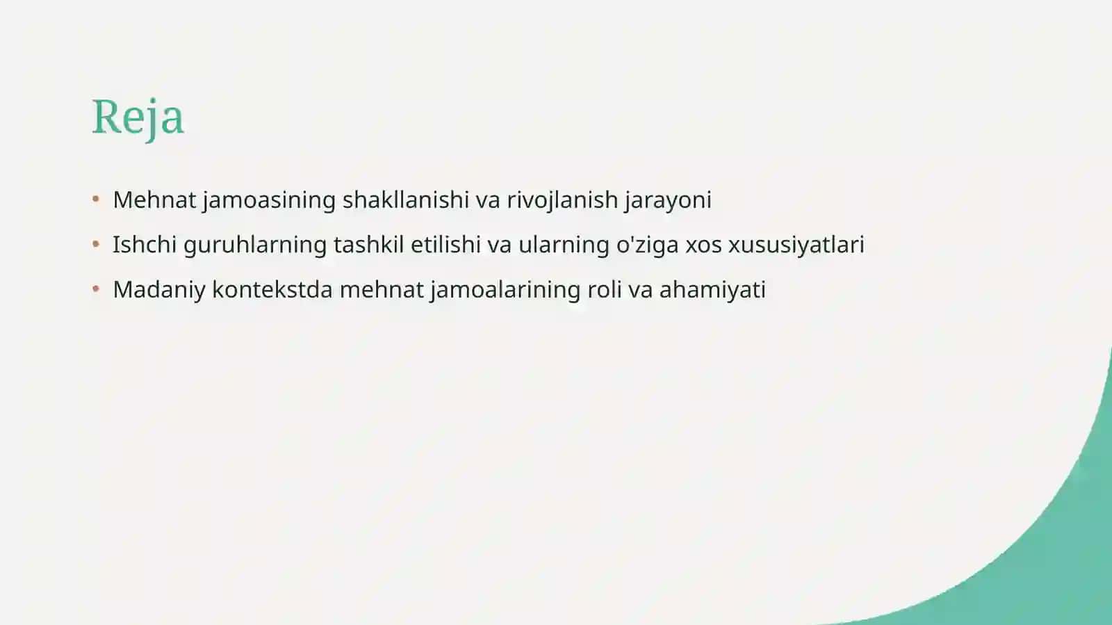 Mehnat jamoasi va uning shakllanishi 2