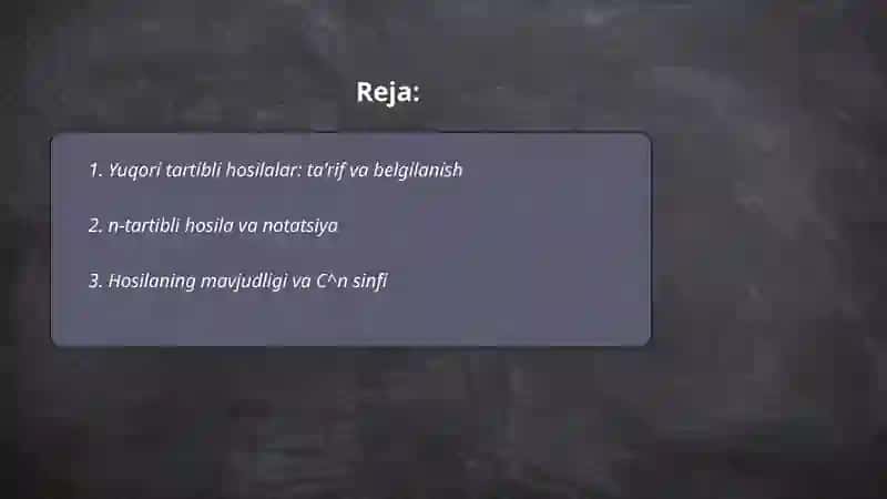 Yuqori tartibli hosilalar 2