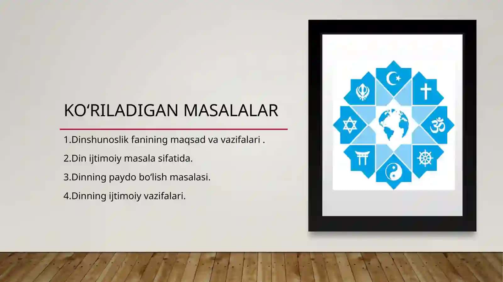Dinshunoslik faniga kirish 2