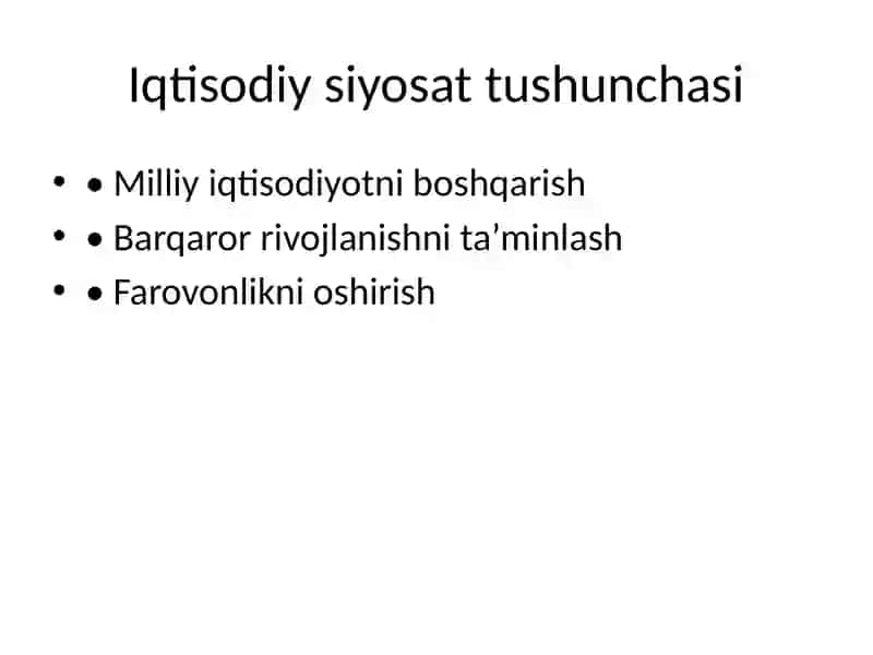 Davlatning iqtisodiy siyosati 2