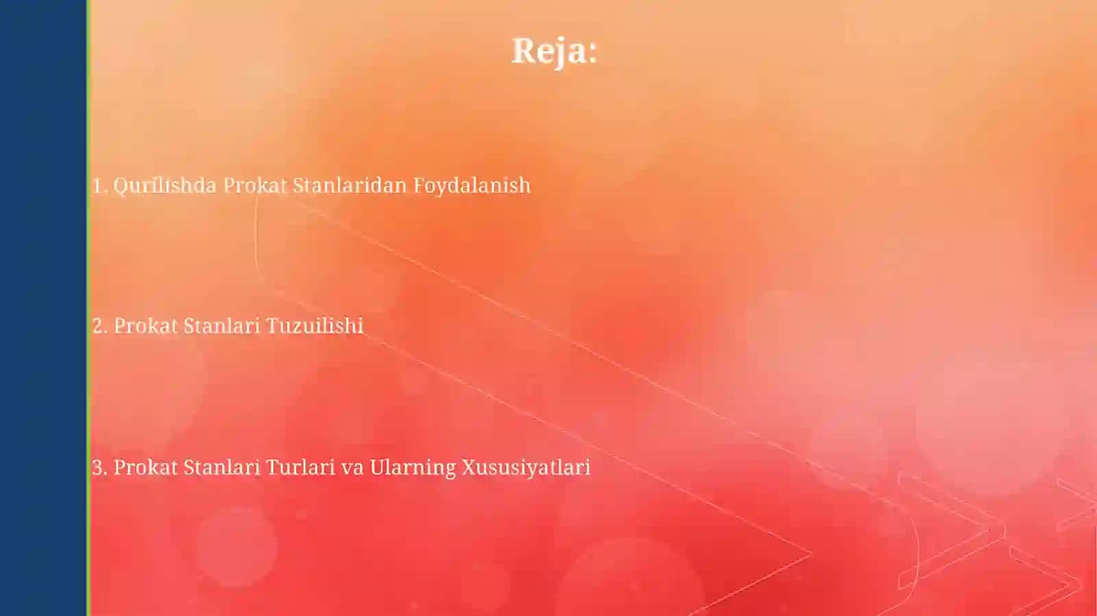 Qurilishda prokat stanlari tuzilishi va ishlatilishi 2