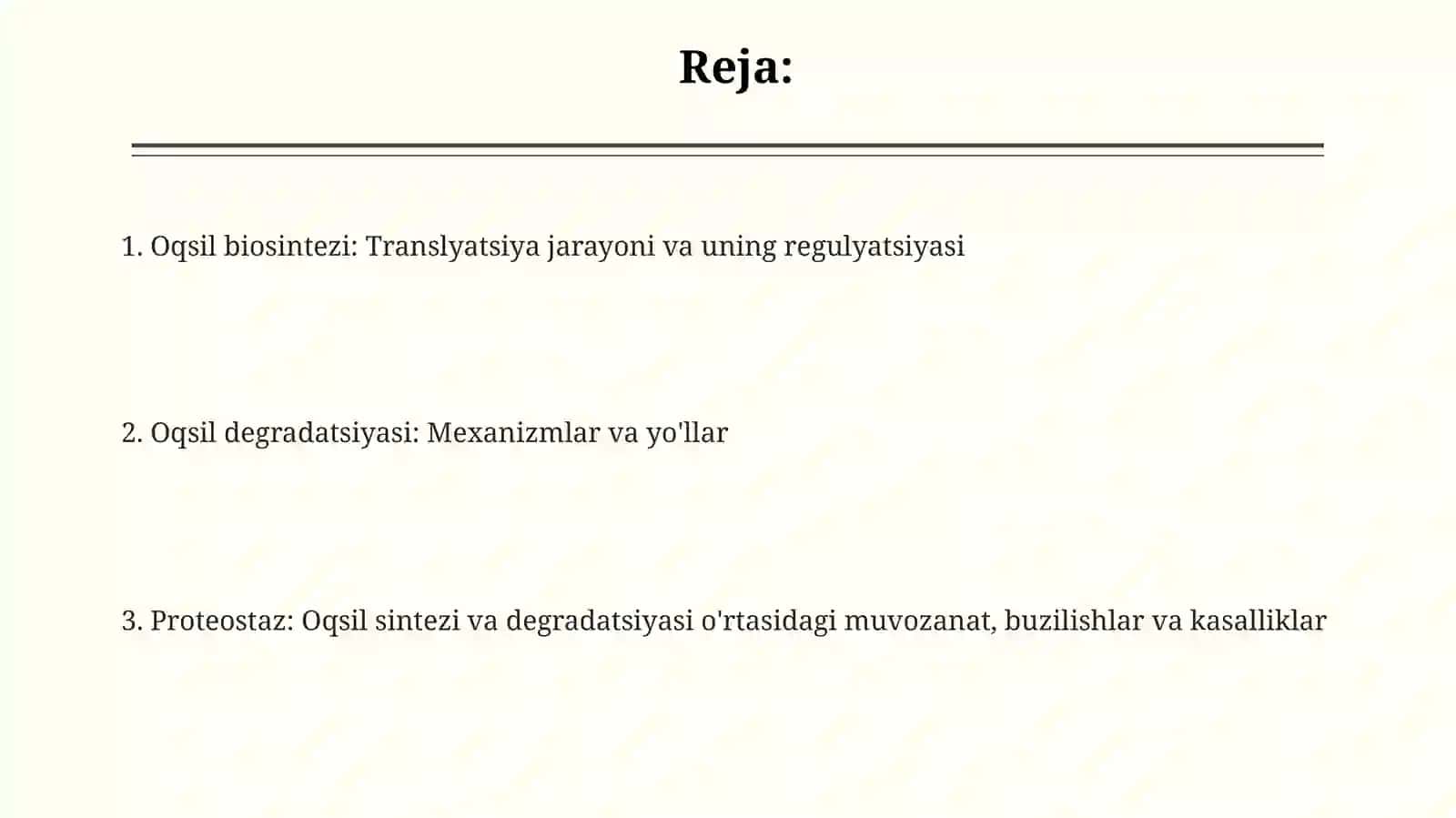 Oqsillar biosintezi parchalanishi 2