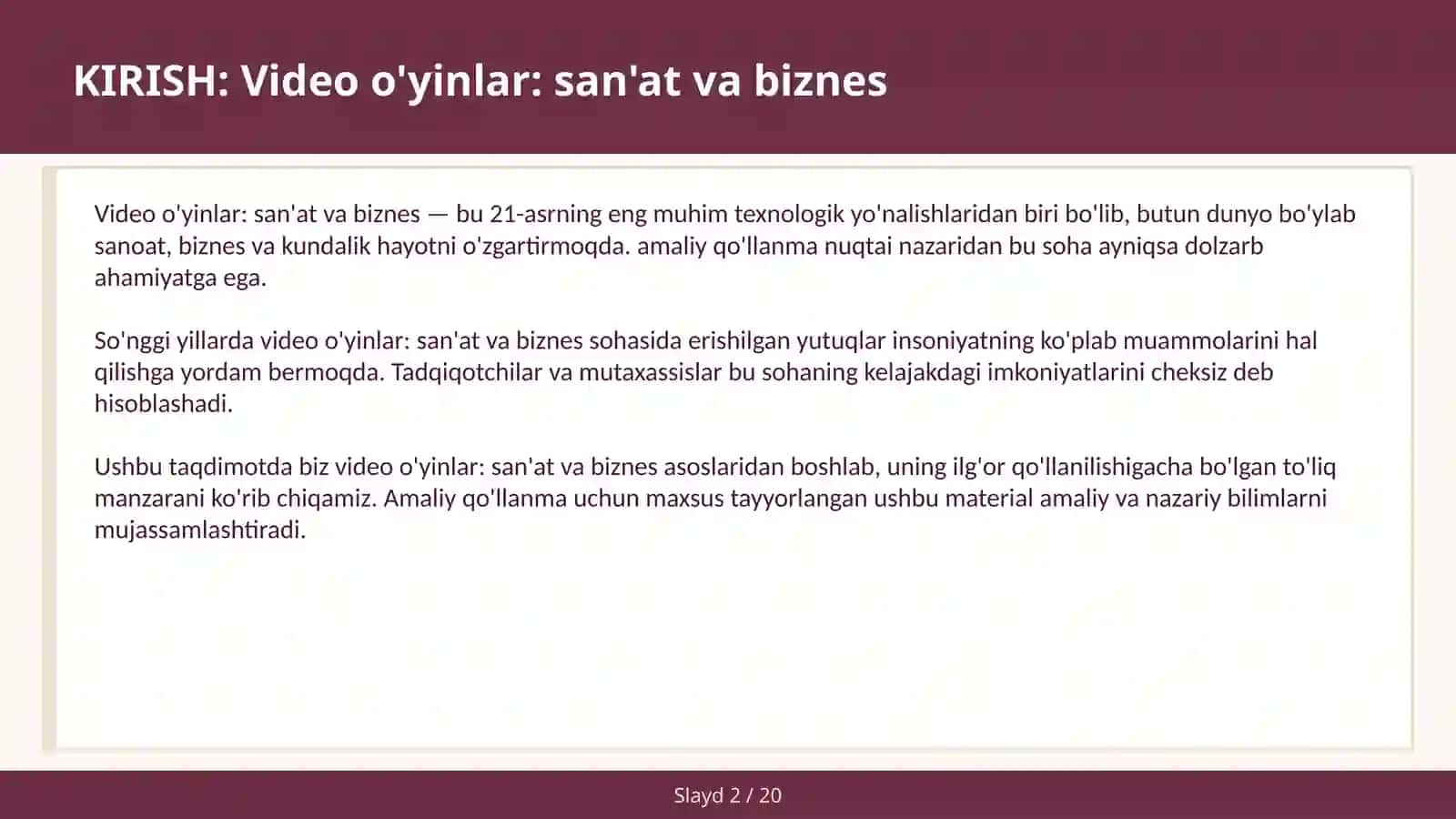 VIDEO O'YINLAR: SAN'AT VA BIZNES 2