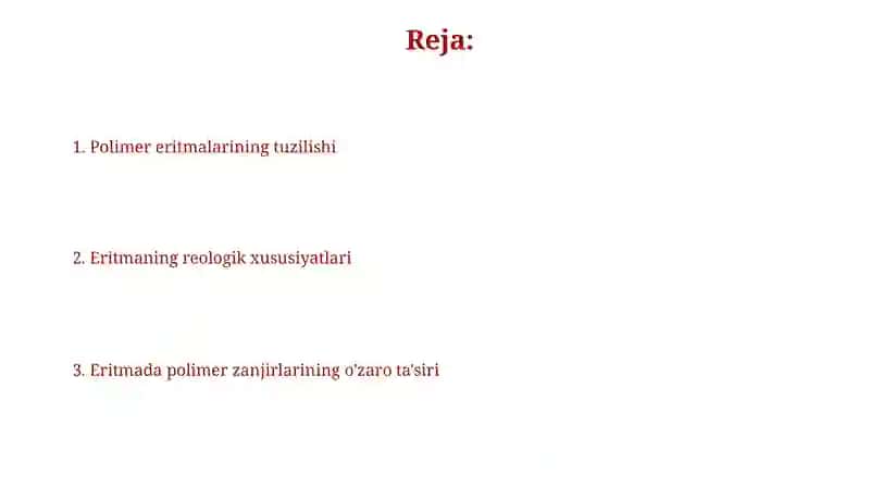 Polimer eritmalarning strukturasi 2