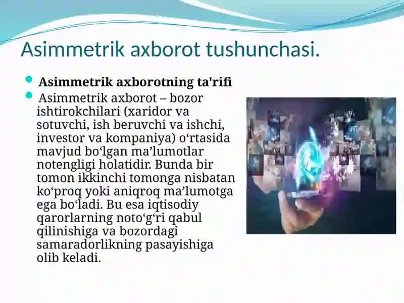 Asimmetrik axborotlar va ularni yo'qotish yo'llari 2