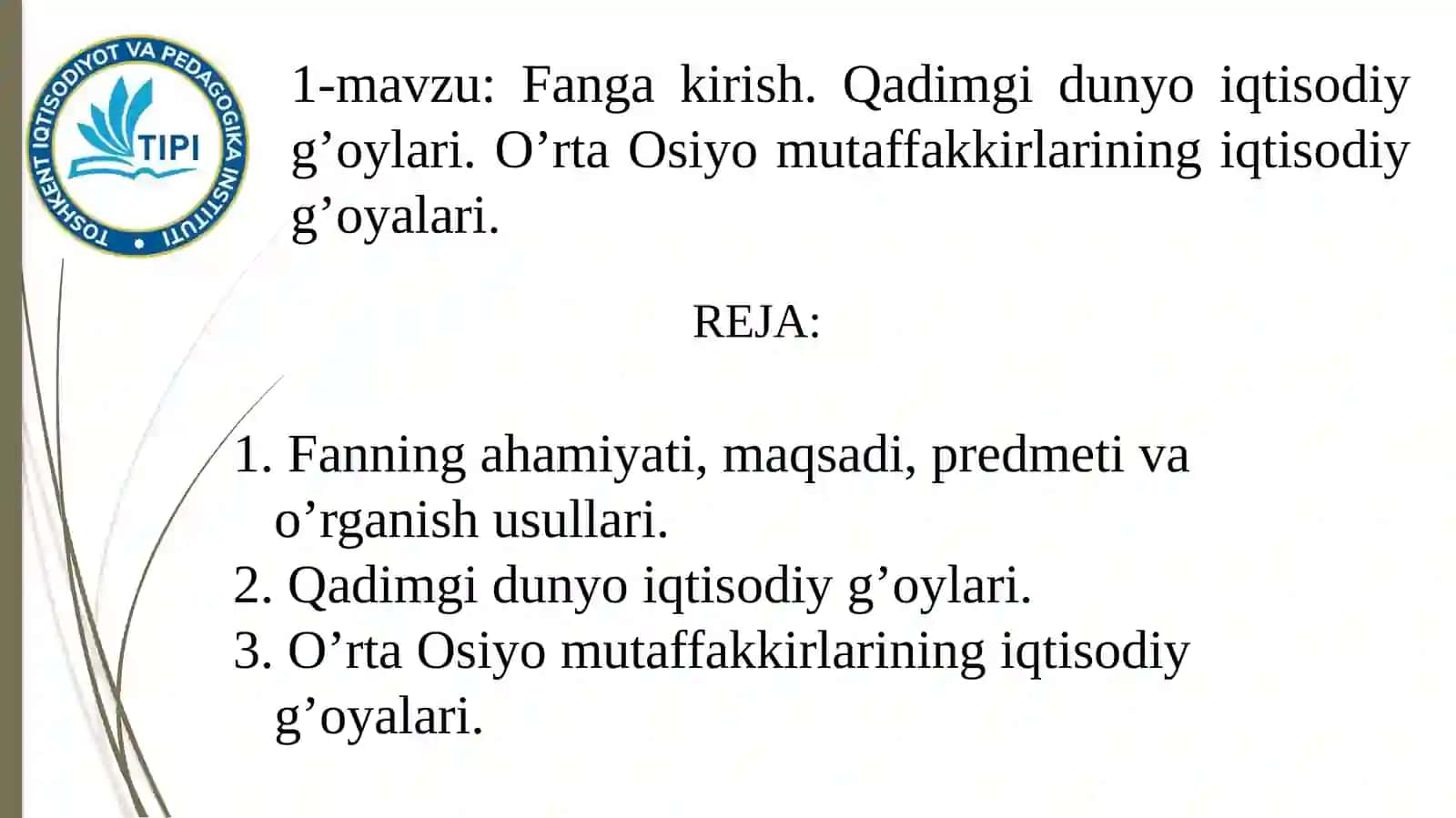Iqtisodiy ta’limotlar tarixi fani 2