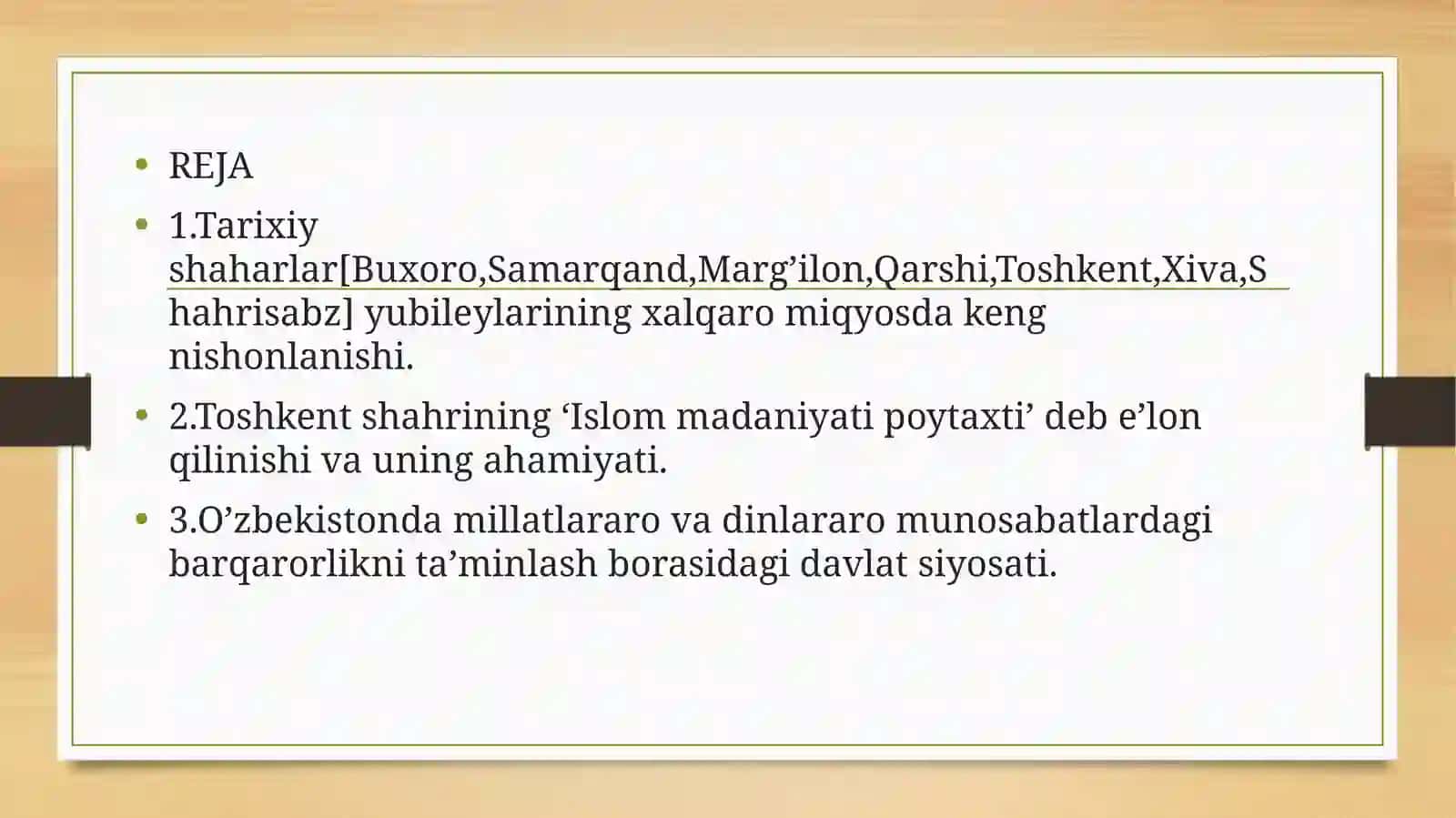 Tarixiy shaharlar [Buxoro, Samarqand, Marg’ilon, Qarshi, Toshkent, Xiva, Shahrisabz] yubileylarining xalqaro miqyosda nishonlanishi 2