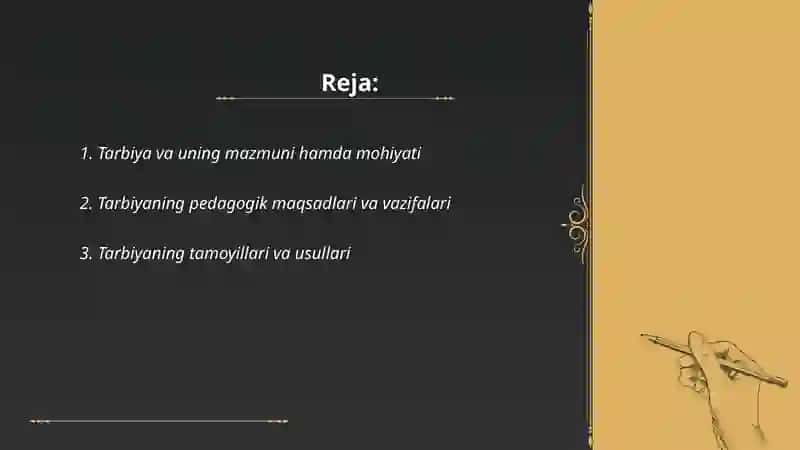 Tarbiya va uning pedagogik ahamiyati 2