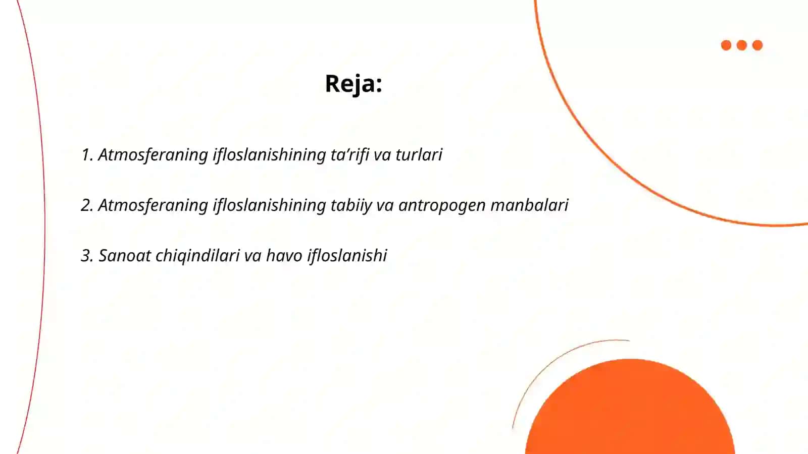 Atmosferaning ifloslanishi 2