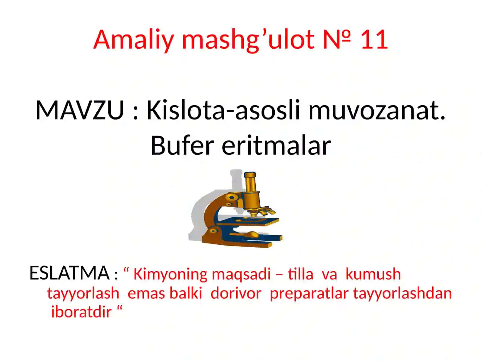 Kislota-asosli muvozanat. Bufer eritmalari 2