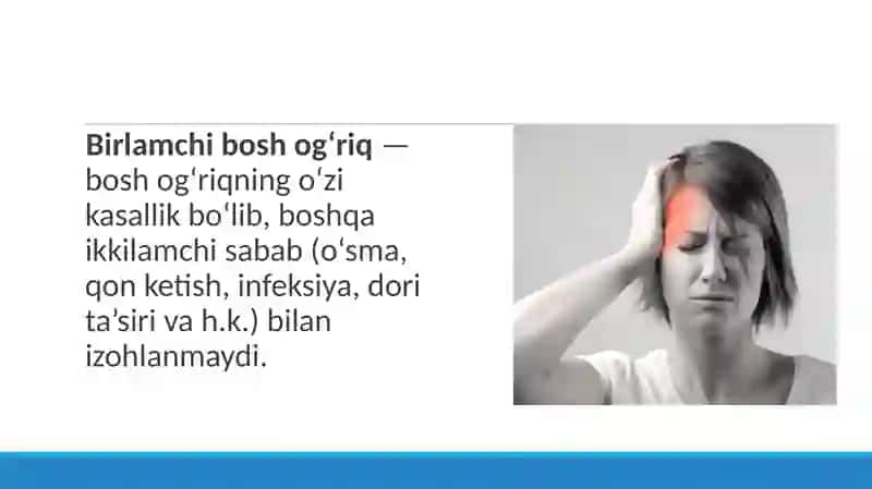 Birlamchi bosh og'riq sindromi 2