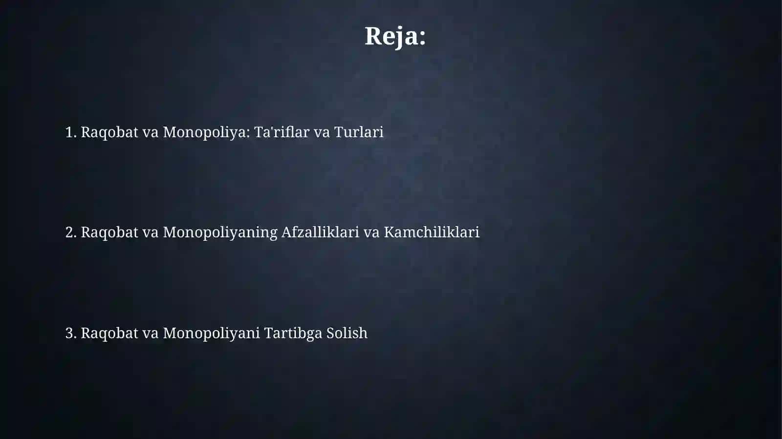 Raqobat va yakkahokimlik 2