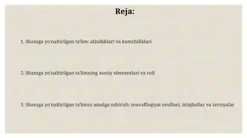 Shaxsga yo'naltirilgan ta'lim: afzalliklari va kamchiliklari 2