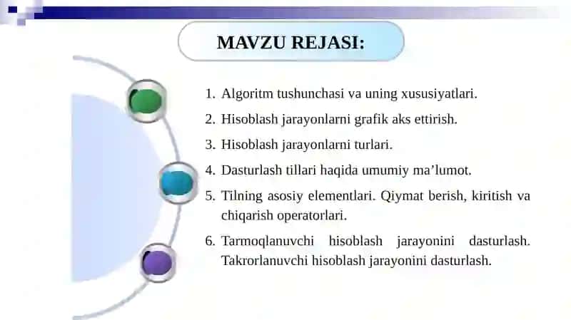 MA’RUZAALGORITMLASHTIRISH VA DASTURLASH ASOSLARI 2