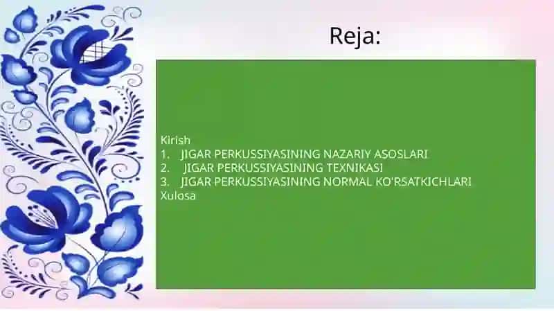 Mavzu:Jigar  perkuSsiyasidagi  norma patalogiyasi 2