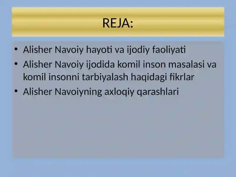 ALISHER NAVOIY ASARLARIDA KOMIL INSON G’OYASI 2